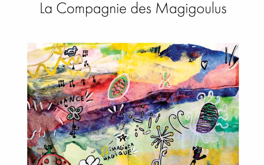 Balade Mazique  La Compagnie des Magigoulus